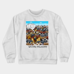 Cowboy Philsophy Crewneck Sweatshirt